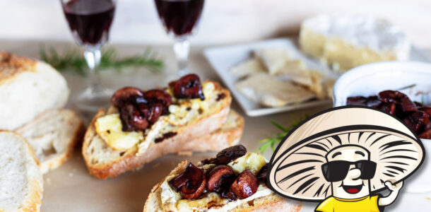 Port Wine FunGuy Mushrooms on Camembert Toast