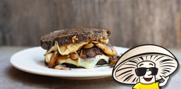 FunGuy’s Mushroom Patty Melt
